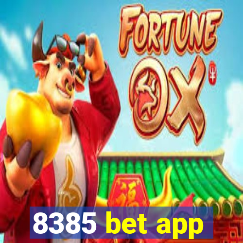 8385 bet app